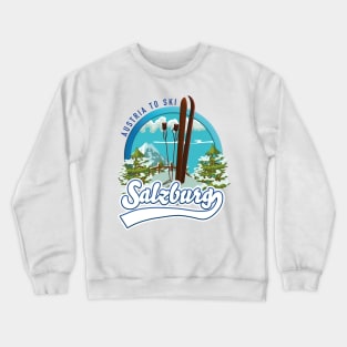 Salzburg Austria to ski Crewneck Sweatshirt